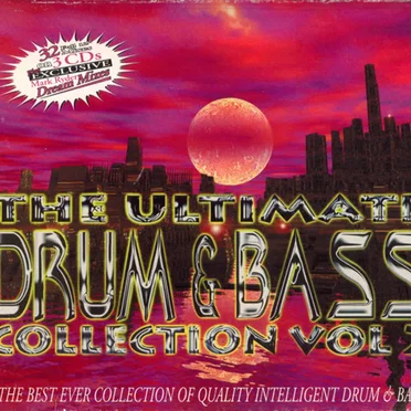 The Ultimate Drum & Bass Collection, Volume 2 by Various Artists - album cover