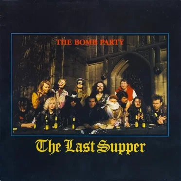 The Last Supper by The Bomb Party - album cover