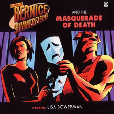 Bernice Summerfield: The Masquerade of Death by Stewart Sheargold - album cover