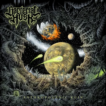 Anthropogenic Ruin by Bacterial Husk - album cover
