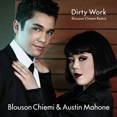 Dirty Work (Blouson Chiemi Remix)