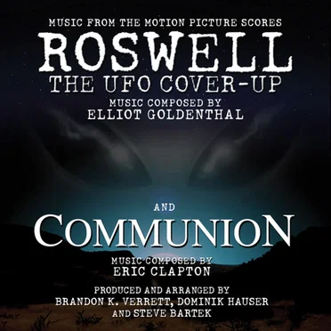 Roswell: The UFO Cover‐Up and Communion