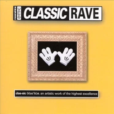 Classic Rave by Various Artists - album cover