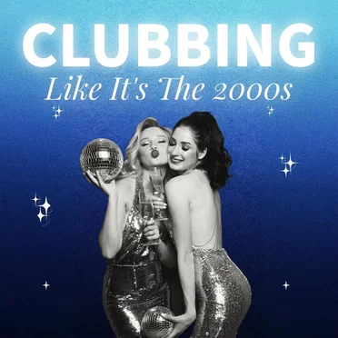 Clubbing Like It’s the 2000s by Various Artists - album cover