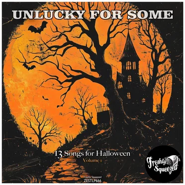 Unlucky for Some: 13 Songs for Halloween by Various Artists - album cover