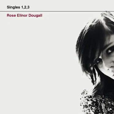 Singles 1,2,3 by Rose Elinor Dougall - album cover