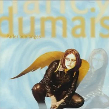 Parler aux anges by Nancy Dumais - album cover
