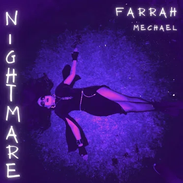 NiGHTMaRe by Farrah Mechael - album cover