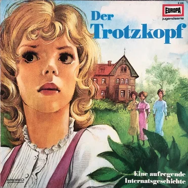 Der Trotzkopf by Emmy von Rhoden - album cover