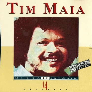 Minha História: 14 sucessos