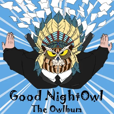 The Owlbum by Good NightOwl - album cover