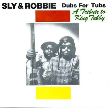 Dubs For Tubs - A Tribute To King Tubby