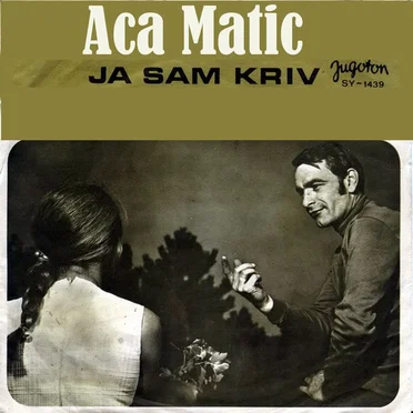 Ja sam kriv by Aca Matic - album cover