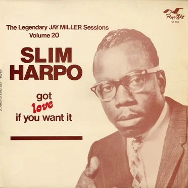 Got Love If You Want It: Jay Miller Sessions, Volume 20