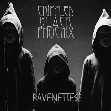 Ravenettes by Crippled Black Phoenix - album cover