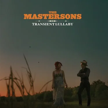 Transient Lullaby by The Mastersons - album cover