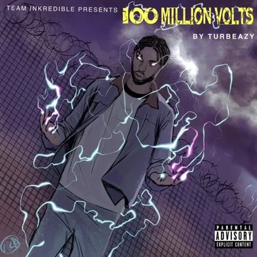 100 Million Volts by Turbeazy - album cover