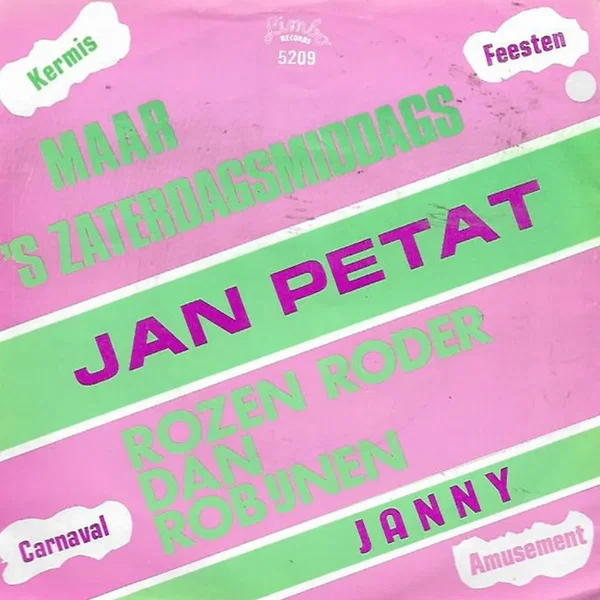 Maar ’s zaterdagsmiddags / Rozen roder dan robijnen