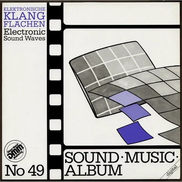 Sound Music Album No 49 - Elektronische Klangflächen - Electronic Sound Waves