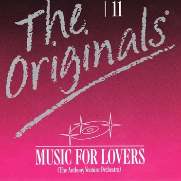 The Originals 11: Music for Lovers