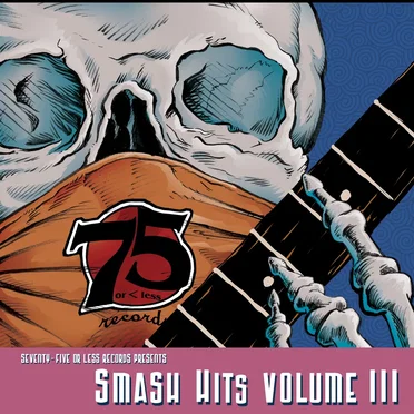 75orLess Presents Smash Hits Volume III by Various Artists - album cover