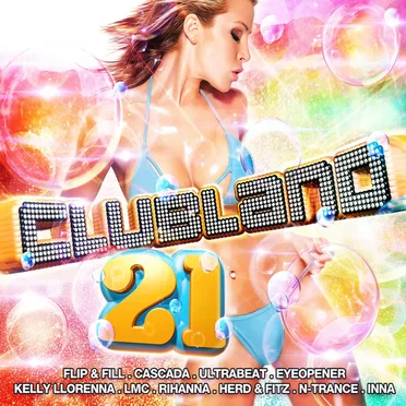 Clubland 21 by Various Artists - album cover