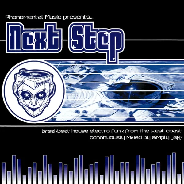 Phonomental Music Presents... Next Step