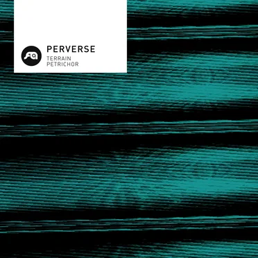 Petrichor / Terrain