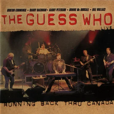 Running Back Thru Canada by The Guess Who - album cover