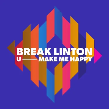 U Make Me Happy by Break Linton - album cover