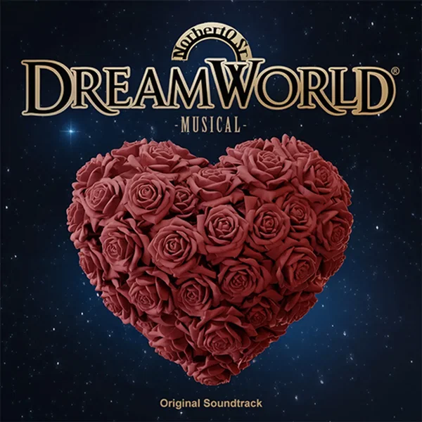Dreamworld Musical (Original Soundtrack)