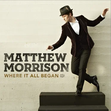 Where It All Began by Matthew Morrison - album cover