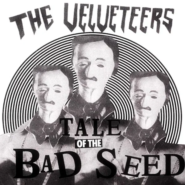 Tale of the Bad Seed