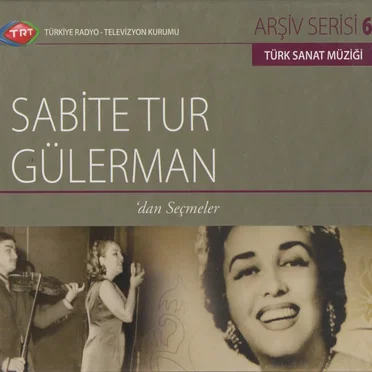 Sabite Tur Gülerman'dan Seçmeler