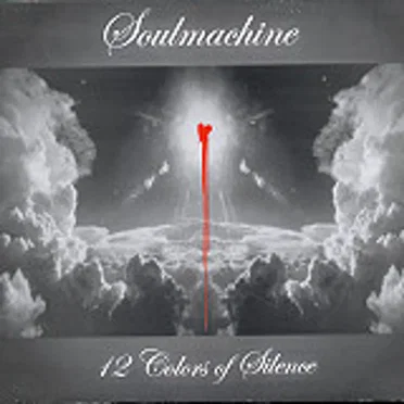 12 Colors of Silence by Soul Machine - album cover