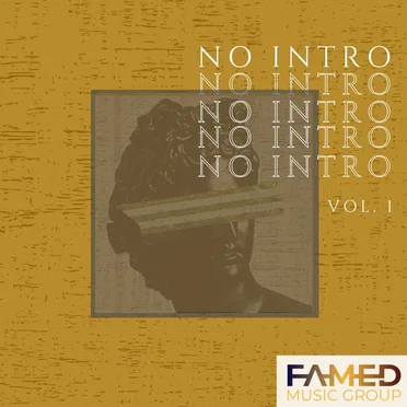 NO Intro, Vol. 1 by FAMED Music Group - album cover