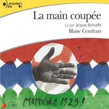 La Main coupée by Blaise Cendrars - album cover