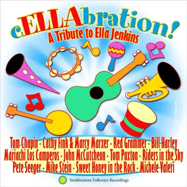 cELLAbration: A Tribute to Ella Jenkins by Various Artists - album cover