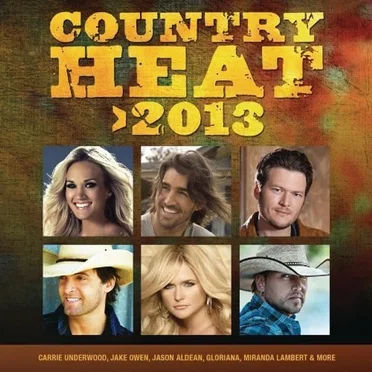 Country Heat 2013 by Various Artists - album cover