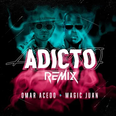 Adicto (remix)