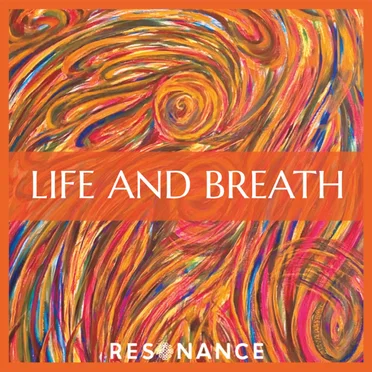 Life and Breath