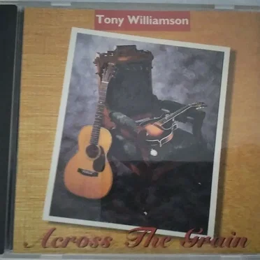 Across the Grain by Tony Williamson - album cover