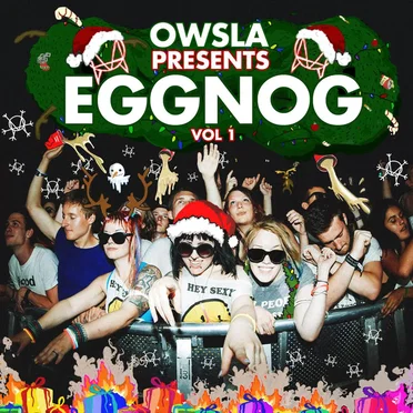 OWSLA Presents EGGNOG by Various Artists - album cover