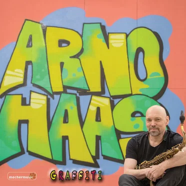 Graffiti by Arno Haas - album cover