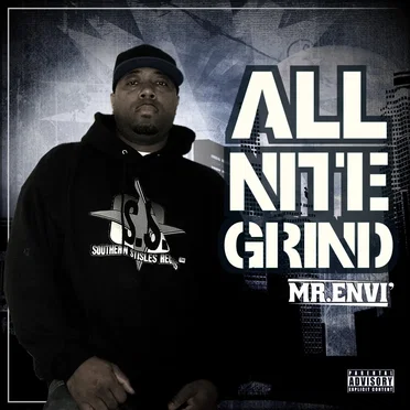 All Nite Grind by Mr. Envi’ - album cover