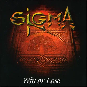 Win or Lose by Sigma - album cover