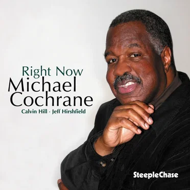 Right Now by Michael Cochrane - album cover