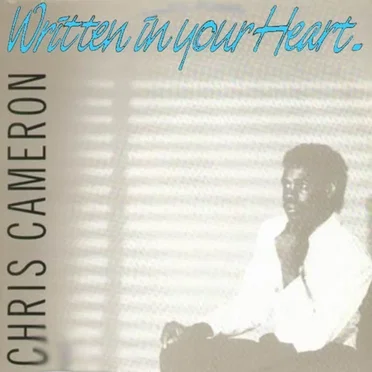 Written In Your Heart by Chris Cameron - album cover