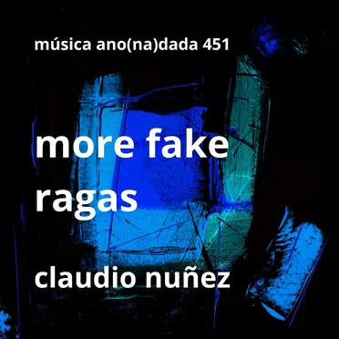 More Fake Ragas