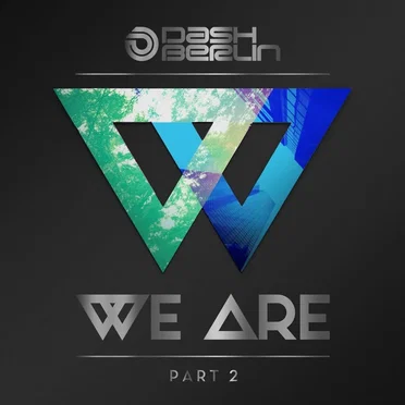 We Are, Part 2